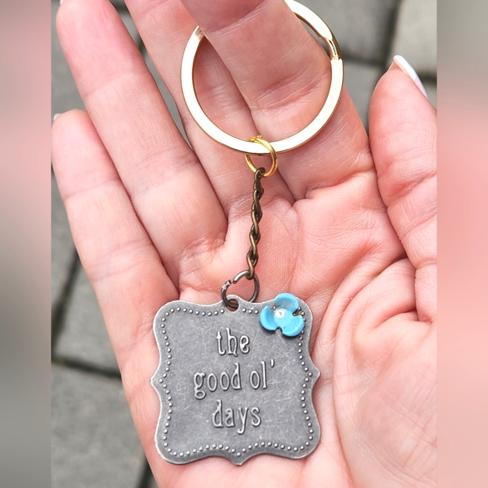 Anthropologie "the good ol' days" Keychain